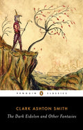Cover Image for The Dark Eidolon and Other Fantasies -- Clark Ashton Smith, Paperback