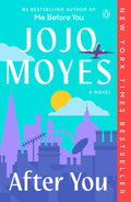 Cover Image for After You -- Jojo Moyes, Paperback