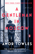 Cover Image for A Gentleman in Moscow -- Amor Towles, Paperback
