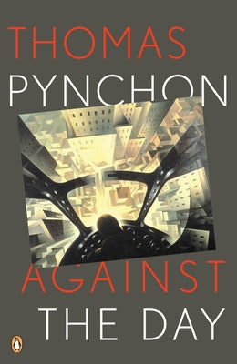 Cover Image for Against the Day -- Thomas Pynchon, Paperback