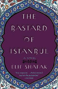 Cover Image for The Bastard of Istanbul -- Elif Shafak, Paperback