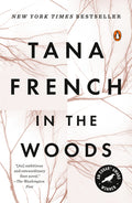 Cover Image for In the Woods -- Tana French, Paperback
