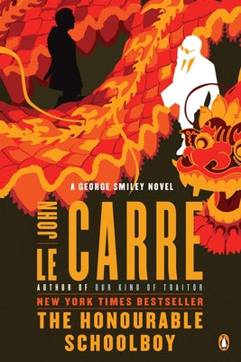 Cover Image for The Honourable Schoolboy: A George Smiley Novel -- John Le Carré, Paperback