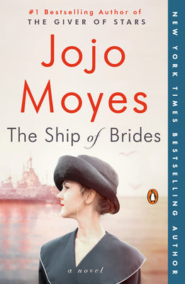 Cover Image for The Ship of Brides -- Jojo Moyes, Paperback