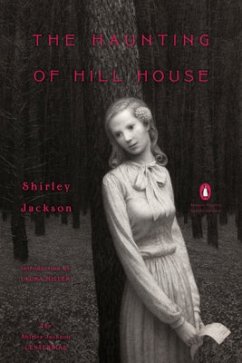 Cover Image for The Haunting of Hill House: (Penguin Classics Deluxe Edition) -- Shirley Jackson, Paperback