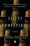 Cover Image for The Silent Companions -- Laura Purcell, Paperback