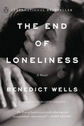 Cover Image for The End of Loneliness -- Benedict Wells, Paperback