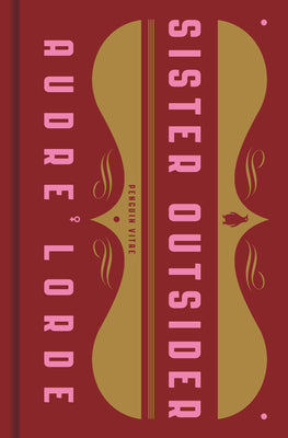 Cover Image for Sister Outsider: Essays and Speeches -- Audre Lorde, Hardcover