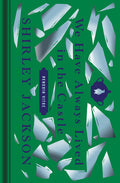 Cover Image for We Have Always Lived in the Castle -- Shirley Jackson, Hardcover