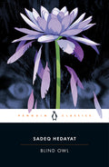 Cover Image for Blind Owl -- Sadeq Hedayat, Paperback