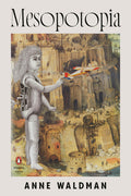 Cover Image for Mesopotopia -- Anne Waldman, Paperback