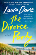 Cover Image for The Divorce Party -- Laura Dave, Paperback