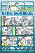 Cover Image for To the Lighthouse: (Penguin Classics Deluxe Edition) -- Virginia Woolf, Paperback