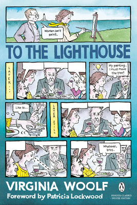 Cover Image for To the Lighthouse: (Penguin Classics Deluxe Edition) -- Virginia Woolf, Paperback
