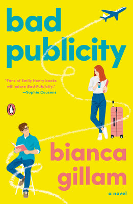Cover Image for Bad Publicity -- Bianca Gillam, Paperback
