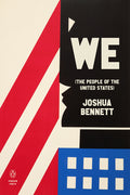 Cover Image for We (the People of the United States) -- Joshua Bennett, Paperback