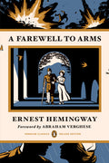 Cover Image for A Farewell to Arms: (Penguin Classics Deluxe Edition) -- Ernest Hemingway, Paperback