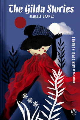 Cover Image for The Gilda Stories -- Jewelle Gomez, Hardcover