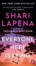 Cover Image for Everyone Here Is Lying -- Shari Lapena, Mass Market Paperback