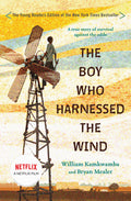 Cover Image for The Boy Who Harnessed the Wind: Young Readers Edition -- William Kamkwamba, Paperback