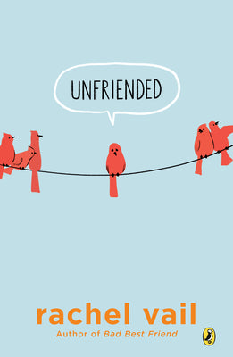 Cover Image for Unfriended -- Rachel Vail, Paperback