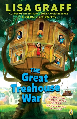 Cover Image for The Great Treehouse War -- Lisa Graff, Paperback