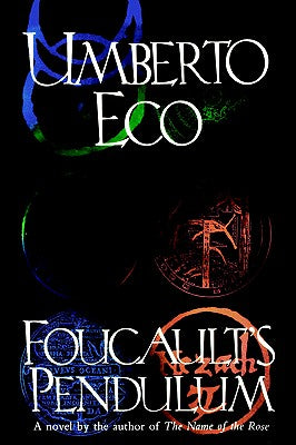 Cover Image for Foucault's Pendulum -- Umberto Eco, Hardcover