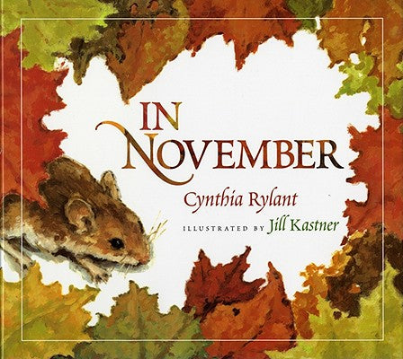 Cover Image for In November -- Cynthia Rylant, Hardcover
