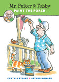 Cover Image for Mr. Putter & Tabby Paint the Porch -- Cynthia Rylant, Paperback