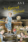Cover Image for The Secret School -- Avi, Paperback