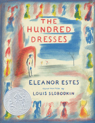 Cover Image for The Hundred Dresses -- Eleanor Estes, Hardcover