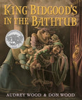 Cover Image for King Bidgood's in the Bathtub -- Audrey Wood, Paperback