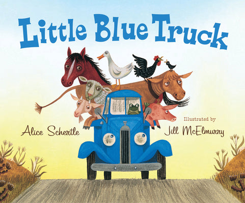 Cover Image for Little Blue Truck -- Alice Schertle, Hardcover