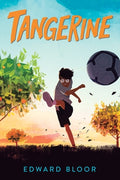 Cover Image for Tangerine -- Edward Bloor, Paperback