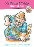Cover Image for Mr. Putter & Tabby Feed the Fish -- Cynthia Rylant, Paperback