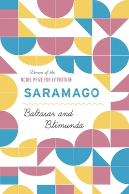 Cover Image for Baltasar and Blimunda -- José Saramago, Paperback
