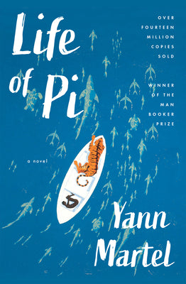 Cover Image for Life of Pi -- Yann Martel, Paperback