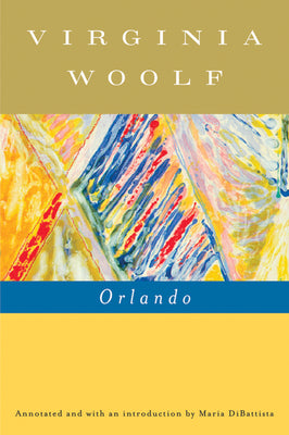 Cover Image for Orlando, a Biography: The Virginia Woolf Library Annotated Edition -- Virginia Woolf, Paperback