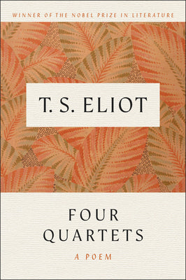 Cover Image for Four Quartets -- T. S. Eliot, Paperback