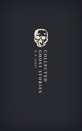 Cover Image for Collected Ghost Stories: (Owc Hardback) -- M. R. James, Hardcover