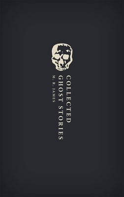 Cover Image for Collected Ghost Stories: (Owc Hardback) -- M. R. James, Hardcover