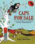 Cover Image for Caps for Sale: A Tale of a Peddler, Some Monkeys and Their Monkey Business -- Esphyr Slobodkina, Hardcover