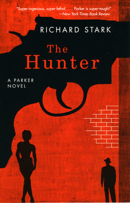Cover Image for The Hunter -- Richard Stark, Paperback