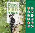 Cover Image for The Little Book of Woodland Bird Songs [With Battery] -- Andrea Pinnington, Hardcover