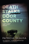 Cover Image for Death Stalks Door County -- Patricia Skalka, Paperback