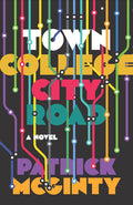 Cover Image for Town College City Road -- Patrick McGinty, Paperback