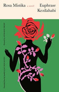 Cover Image for Rosa Mistika -- Euphrase Kezilahabi, Paperback