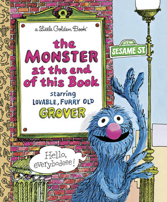Cover Image for The Monster at the End of This Book (Sesame Street) -- Jon Stone, Hardcover