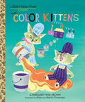 Cover Image for The Color Kittens -- Margaret Wise Brown, Hardcover