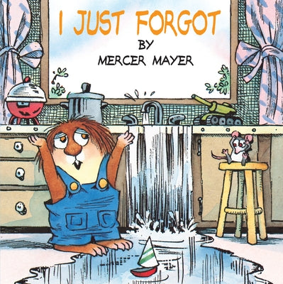 Cover Image for I Just Forgot -- Mercer Mayer, Paperback